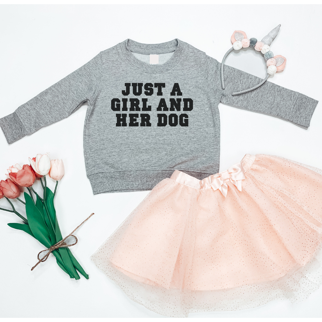 Just a Girl and her DOG Toddler s Grey Crewneck Sweatshirt Take it N Leave it